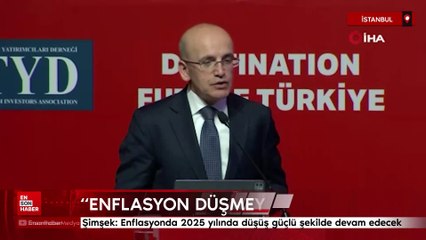 Mehmet Şimşek: Enflasyonda 2025 yılında düşüş güçlü şekilde devam edecek