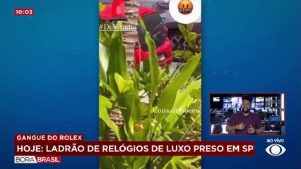 'Gangue do Rolex': suspeito de roubar relógios de luxo é preso em SP