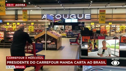 Presidente do Carrefour se retrata em carta ao Brasil após anúncio de boicote