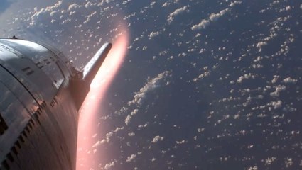 Incredible Views:SpaceX Starship Reentering Earth's Atmosphere