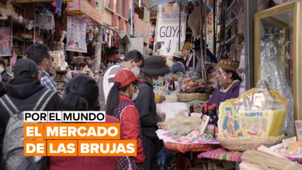 Por el mundo: el mercado de las brujas