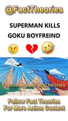 Superman Kills Goku True Love 😥💔😂