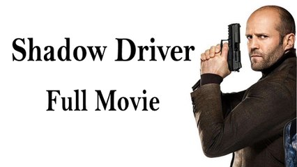 Jason Statham 2024 - Shadow Driver: An Exciting Action Film of the Year
