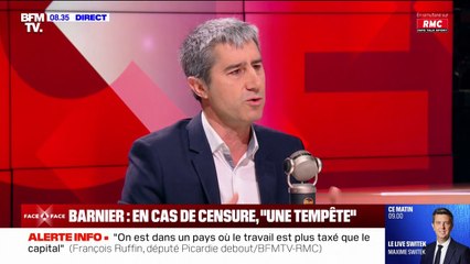 S'il n'y a pas de vote sur le budget, "il ne va pas y avoir un arrêt de l'économie du pays", assure François Ruffin
