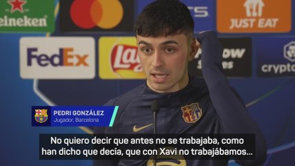 Pedri: "Ahora trabajamos de una manera que me viene mucho mejor"