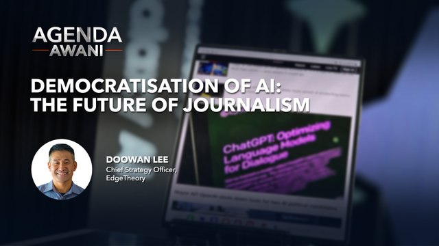 Agenda AWANI: Democratisation of AI | The future of journalism