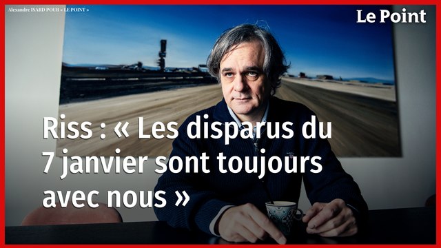 Riss : « Les disparus du 7 janvier sont toujours avec nous »