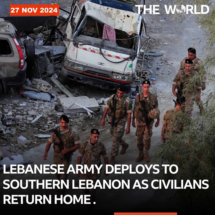 Labanese Army Deploys tp Southern Lebnon As civilians Return Home | The World | The World Pk