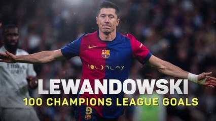 Robert Lewandowski - 101 Champions League goals