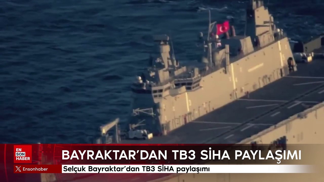 Selçuk Bayraktar'dan TB3 SİHA paylaşımı