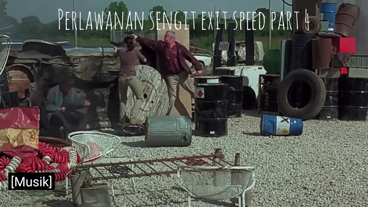 Perlawanan sengit exit speed part 4