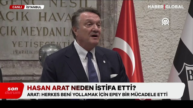 Beşiktaş Başkanı Hasan Arat, Futbol AŞ'deki görevlerinden istifa etti