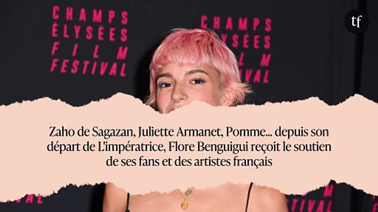Zaho de Sagazan, Juliette Armanet, Pomme... depuis son départ de L'impératrice, Flore Benguigui reçoit le soutien de ses fans et des artistes français