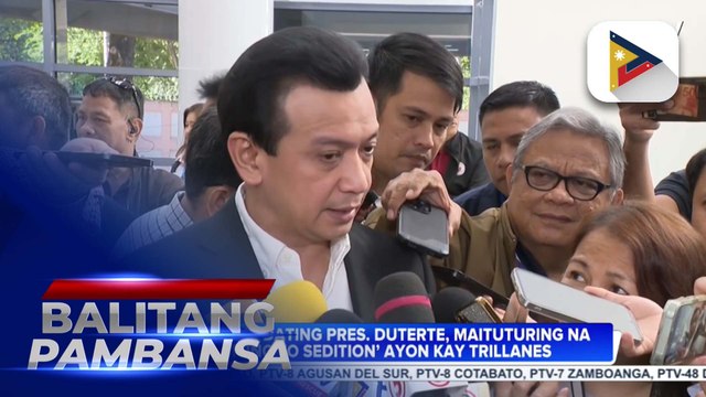 Pahayag ni dating Pres. Duterte, maituturing na ‘inciting to sedition’ ayon kay dating Sen. Trillanes