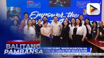 Mga pampublikong guro, magkakaroon na ng libreng access sa Canva for Education