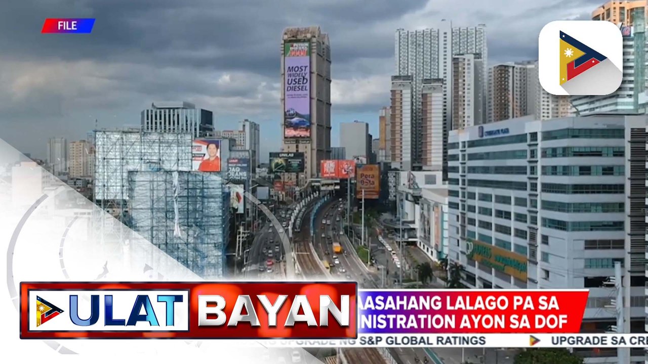 Ekonomiya ng bansa, inaasahang lalago pa sa ilalim ng Marcos Jr. administration ayon sa DOF