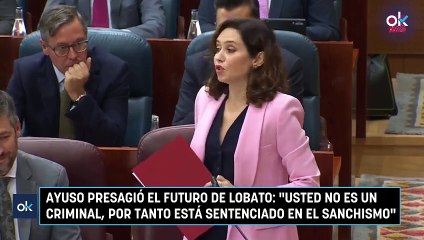 Ayuso presagió el futuro de Lobato: "Usted no es un criminal, por tanto está sentenciado en el sanchismo"