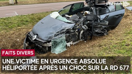 Une personne en urgence absolue et héliportée après un accident de la route sur la RD 677