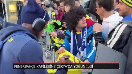 Fenerbahçe kafilesine Çekya'da yoğun ilgi