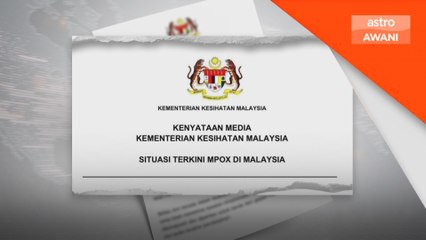 Satu lagi kes dikesan di Malaysia - KKM