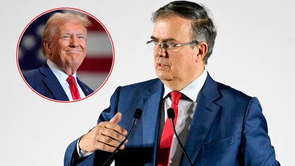 Marcelo Ebrard también le responde al 25% de aranceles que quiere imponer Donald Trump: "Hay que Cooperar"