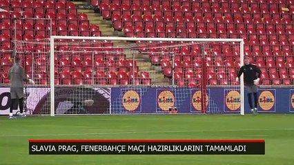 Slavia Prag, Fenerbahçe maçı hazırlıklarını tamamladı