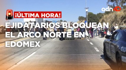 🚨¡Última Hora! Bloquean el Arco Norte, los manifestantes piden indemnización por uso de sus tierras
