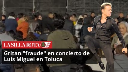 Gritan "fraude" en concierto de Luis Miguel en Toluca
