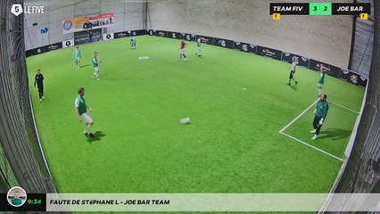 Faute de Stéphane L - Joe Bar Team