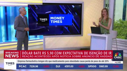 Economista analisa alta do dólar para R$ 5,90 após expectativa por anúncio de isenção do IR