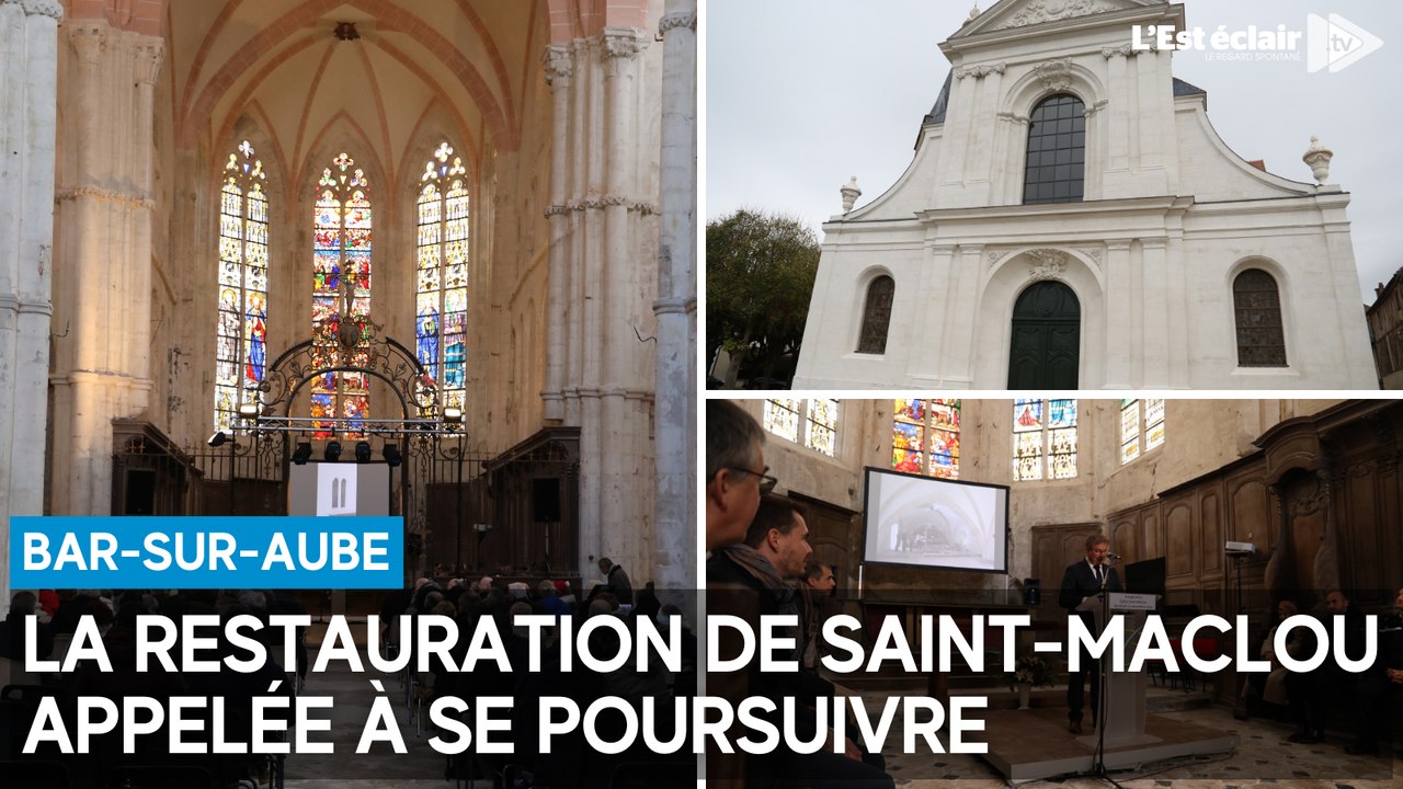 À Bar-sur-Aube, la restauration de l’église Saint-Maclou est appelée à se poursuivre