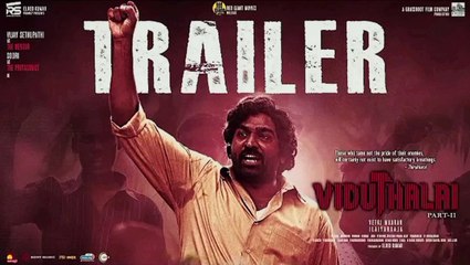 Viduthalai Part 2 - Official Trailer | Vetri Maaran | Vijay Sethupathi | Ilayaraaja | Soori @Alocine
