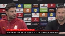 Okan Buruk: Kazanmak için elimizden geleni yapacağız