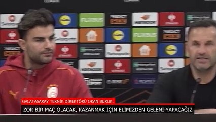 Okan Buruk: Kazanmak için elimizden geleni yapacağız