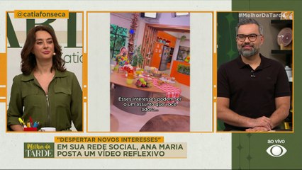 Ana Maria Braga posta vídeo reflexivo nas redes sociais | Melhor da Tarde