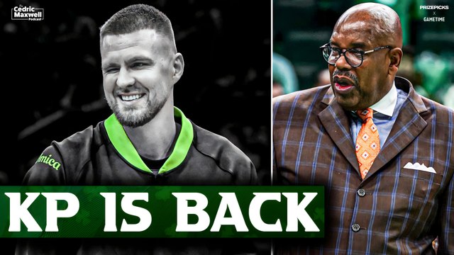 Cedric Maxwell: Kristaps Porzingis Will Only Get BETTER | Cedric Maxwell Podcast