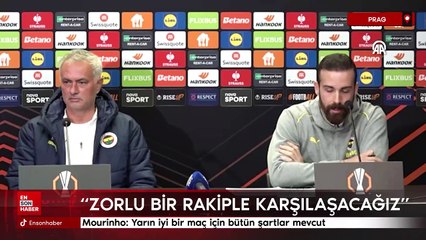 Mourinho: Yarın iyi bir maç için bütün şartlar mevcut