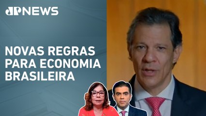 Fernando Haddad detalha corte de gastos em pronunciamento; Dora Kramer e Vilela avaliam