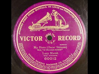 Lucy Marsh - My Hero (1910)