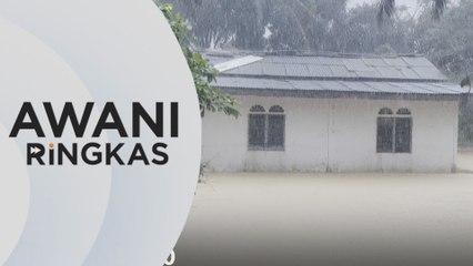 AWANI Ringkas: Lebih 35,000 mangsa terjejas