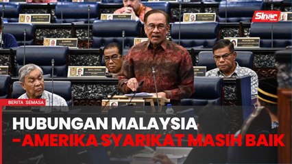 Hubungan diplomatik Malaysia-Amerika Syarikat masih baik - PM