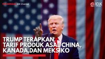 Trump Terapkan Tarif Produk Asal China, Kanada dan Meksiko
