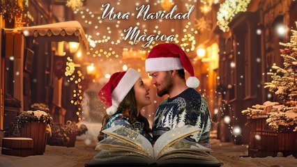 Una Navidad Mágica - Película navideña en español - Krystin Arroyo - James Gaisford