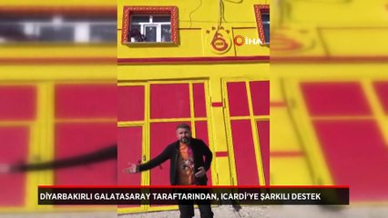 Diyarbakırlı Galatasaray taraftarından, Icardi'ye şarkılı destek