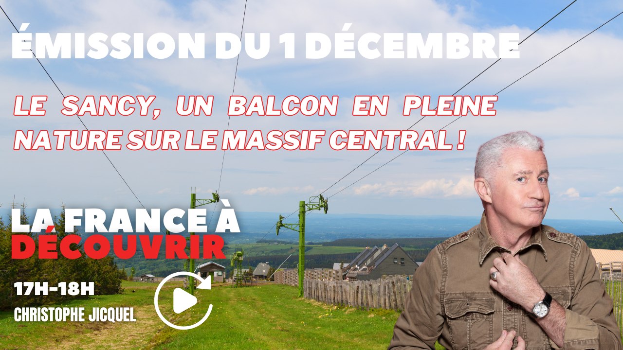 Le Sancy, un balcon en pleine nature sur le Massif central ! - La France à découvrir