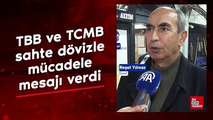 TBB ve TCMB sahte dövizle mücadele mesajı verdi