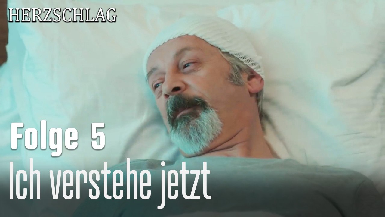 Ich verstehe jetzt-Herzschlag Folge 5
