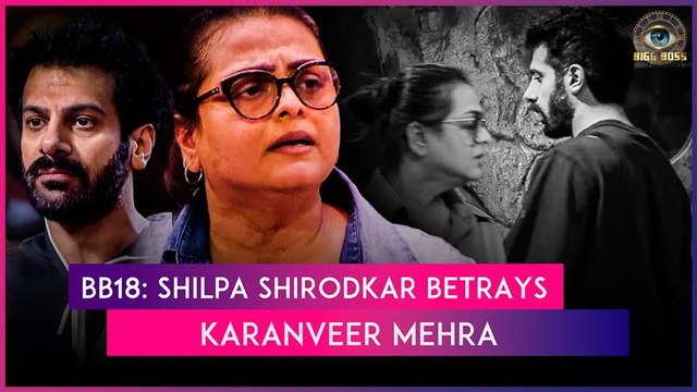 Bigg Boss 18 Episode Update: Shilpa Shirodkar Betrays Friend Karanveer Mehra In Time God Task