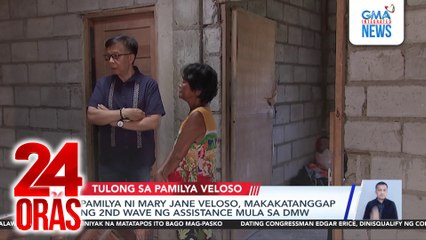 Pamilya ni Mary Jane Veloso, makakatanggap ng 2nd wave ng assistance mula sa DMW | 24 Oras