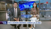 OECD: Ekonomi RI Tumbuh 5,2% di 2025